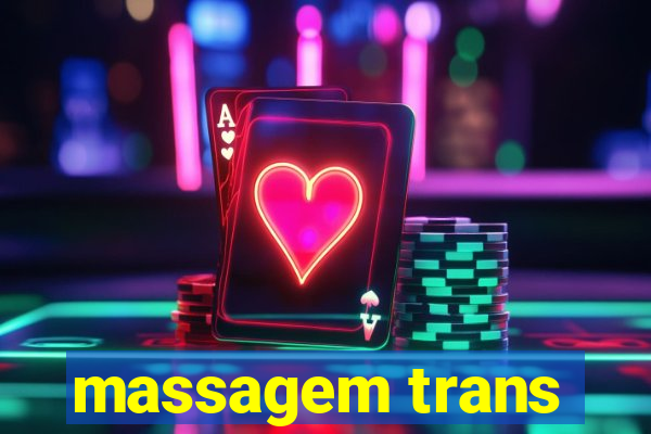 massagem trans